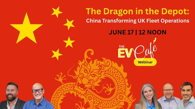 The EV Café Webinar - 17 June 2026 - The Dragon in the Depot