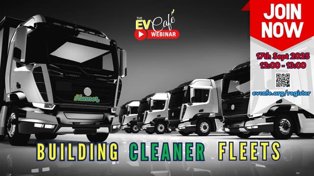 The EV Café Webinar - 17 September 2025 - Building Cleaner Fleets
